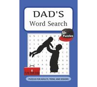 Dad's Word Search Puzzle Book: Word Searches with Easy to Read Print about Dad's, Father's, Daddy and More | 6x9 inches, 110 pages | 50+ Puzzles... Gift for Vacations, Holidays, and Free Time