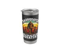Dadsquatch est comme un père mais un père Bigfoot bien plus accroupi Gobelet isotherme en acier inoxydable double paroi