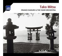 Dadure Franck – Tako Mitsu – Signature