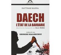 DAECH : L'état de la Barbarie