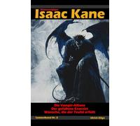 Dämonenjäger Isaac Kane: Sammelband 3 (Amazon-Exklusiv): Die Bände sieben bis neun in einem Buch