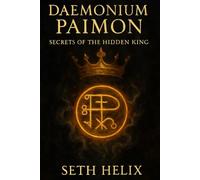 Daemonium Paimon: Secrets of the Hidden King