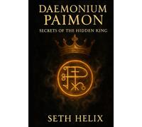 Daemonium Paimon: Secrets of the Hidden King