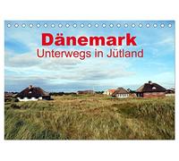 Dänemark - Unterwegs in Jütland (Tischkalender 2026 DIN A5 quer), CALVENDO Monatskalender: Typisch Dänisch
