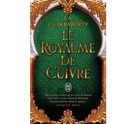 Daevabad Le Royaume de Cuivre - S.A. (Shannon) Chakraborty - J'ai Lu - Poche - Roman