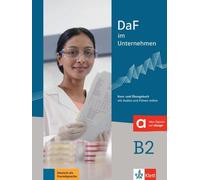 DaF im Unternehmen B2 - Manuel de cours et d'exercices avec audios et films en ligne