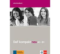 DaF kompakt neu A1-B1 - Livre du professeur