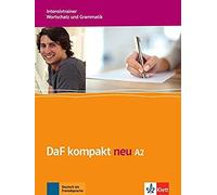 Daf Kompakt Neu A2. Intensivtrainer Wortschatz Und Grammatik