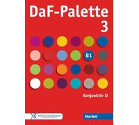 DaF-Palette: DaF-Palette 3: Konjunktiv II