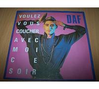 DAF - Voulez Vous Coucher Avec Moi Ce Soir (1st Step To Heaven - Mix) / Sin - 45 tours - 7"