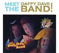 Daffy Dave - Meet the Daffy Dave Band