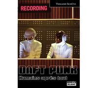 Daft Punk, humains après tout - Violaine Schutz - Camion Blanc Eds - broché - Biographie