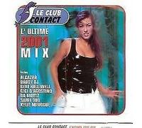 Daft Punk - Le Club Contact - L'ultime 2001 Mix
