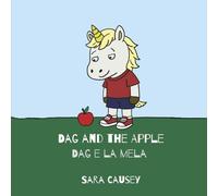 Dag and the Apple / Dag e la mela: (English-Italian Bilingual Book)