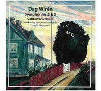Dag Wirén : Symphonies & Overtures