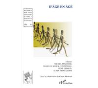 D'Age en Age - Alain Montandon - L'harmattan - broché - Essai