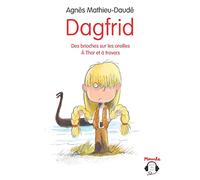Dagfrid - Des brioches sur les oreilles / À Thor et à travers