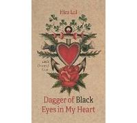Dagger Of Black Eyes In My Heart