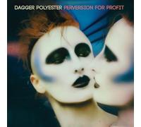 Dagger Polyester – Perversion for Profit – CD