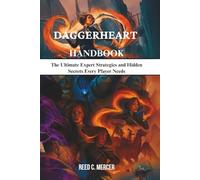 DAGGERHEART HANDBOOK: The Ultimate Expert Strategies and Hidden Secrets Every Player Needs
