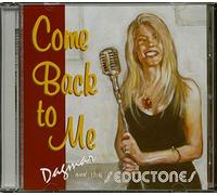 Dagmar and The Seductones - Come Back to Me