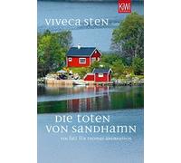Dagmar Lendt Viveca Die Toten von Sandhamn: Ein Fall für Thomas Andrea (Poche)
