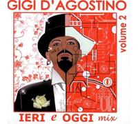 D'Agostino Gigi - DJ-Session: Ieri E Oggi Mix Vo
