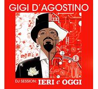 D'Agostino, Gigi - DJ Session: Leri E Oggi. [Import]