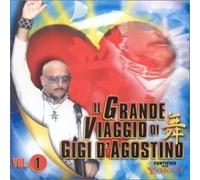 D'Agostino Gigi - Il Grande Viaggio Di Gigi D'agostin [Import]