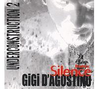 D'Agostino Gigi - Silence Remix Underconstruction 2 [Import]