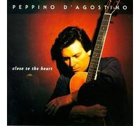 D'Agostino, Peppino - Close to The Heart