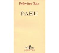 Dahij Felwine Sarr (Auteur)