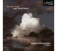 Dahl, Anders Eidsten - Light Shall Shine