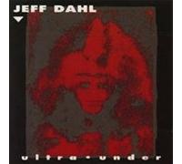 Dahl, Jeff - Ultra Under
