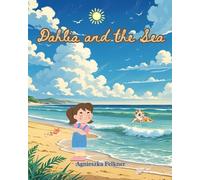 Dahlia and the Sea