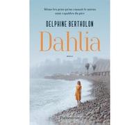 Dahlia Delphine Bertholon (Auteur)
