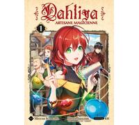 Dahliya, artisane magicienne T01 - Hisaya Amagishi - Komikku - broché - Manga
