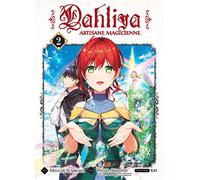 Dahliya, artisane magicienne T02