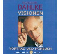 Dahlke, R?diger: Visionen - Vortrag & H?rbuch (CD)