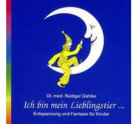 Dahlke Rüdiger Dr.Med. - Ich Bin Mein Lieblingstier [Import]