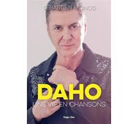 Daho, une vie en chansons - Sébastien Monod - Hugo Doc - broché - Biographie