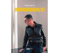 Dahovision(s) - Sébastien Monod - Mediapop - broché - Beau livre