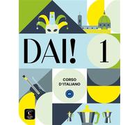 Dai ! 1 - Livre de l'élève + cahier - Collectif - Casa Delle Lingue - broché - Méthode de langue
