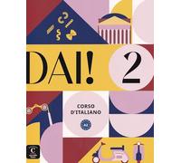 Dai! 2 - Livre de l'élève + cahier
