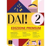 Dai! 2 - Livre de l'élève + cahier Premium - Collectif - Casa Delle Lingue - broché - Méthode de langue