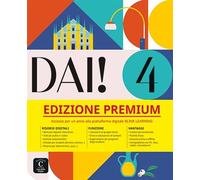 Dai! 4 - Livre de l'élève + cahier PREMIUM - Collectif - Casa Delle Lingue - broché - Méthode de langue
