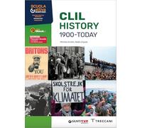 Dai fatti alla storia. CLIL. Per le Scuole superiori. Con e-book. Con espansione online