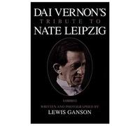 Dai Vernon's Tribute to Nate Leipzig