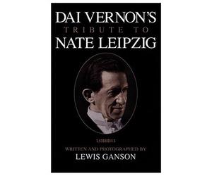 Dai Vernon's Tribute to Nate Leipzig