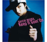 Daichi Miura - Keep It Goin' on